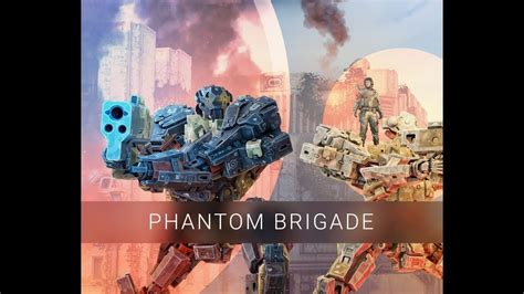 Phantom Brigade: A Turn-Based Tactics Shooter That Pushes The Boundaries of Time Manipulation!